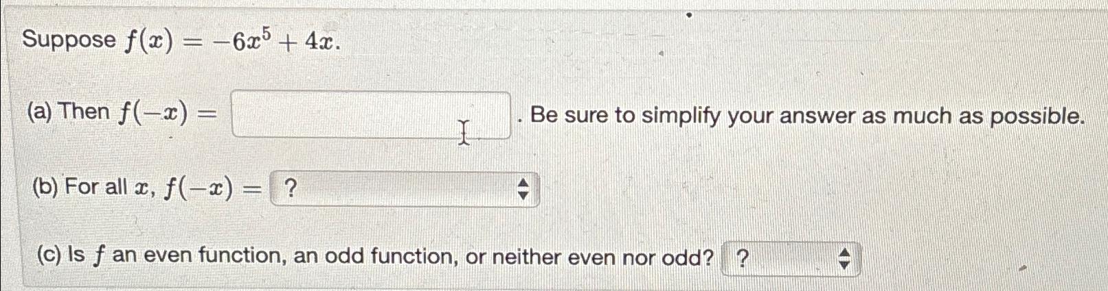 Solved Suppose Fx 6x54xa ﻿then F X ﻿be Sure To 9812