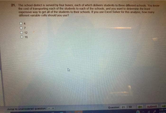 solved-21-the-school-district-is-served-by-four-buses-each-chegg