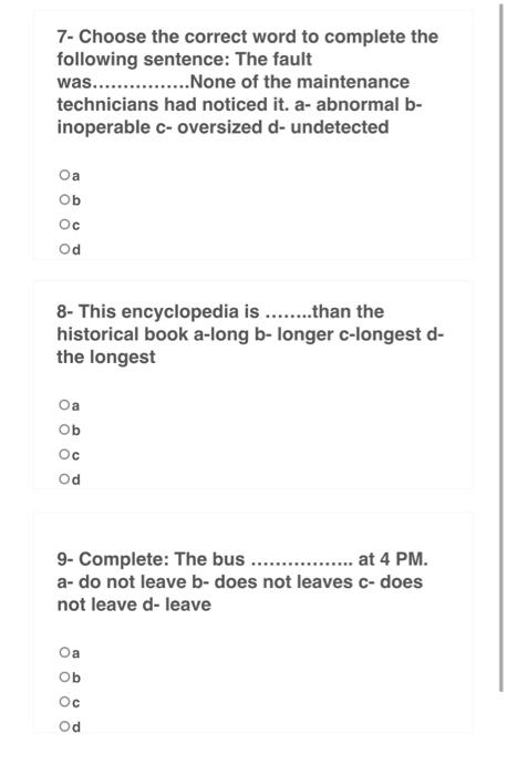 Solved 7- Choose The Correct Word To Complete The Following | Chegg.com