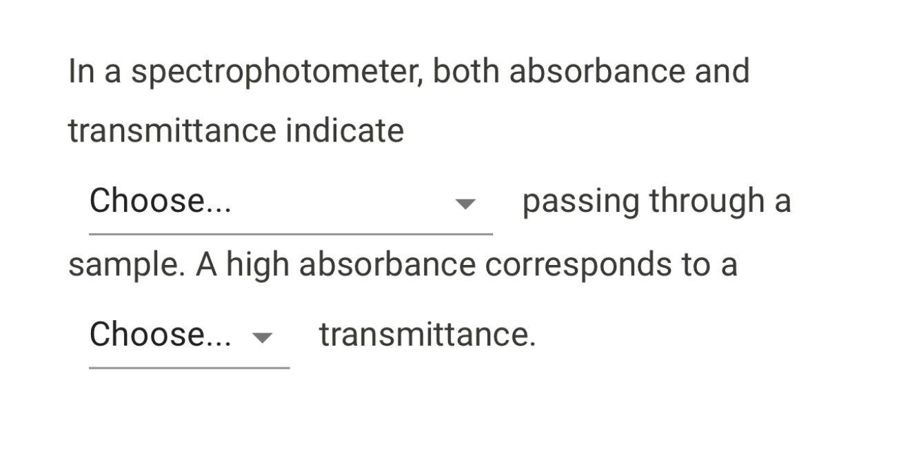 Solved In a spectrophotometer, both absorbance and