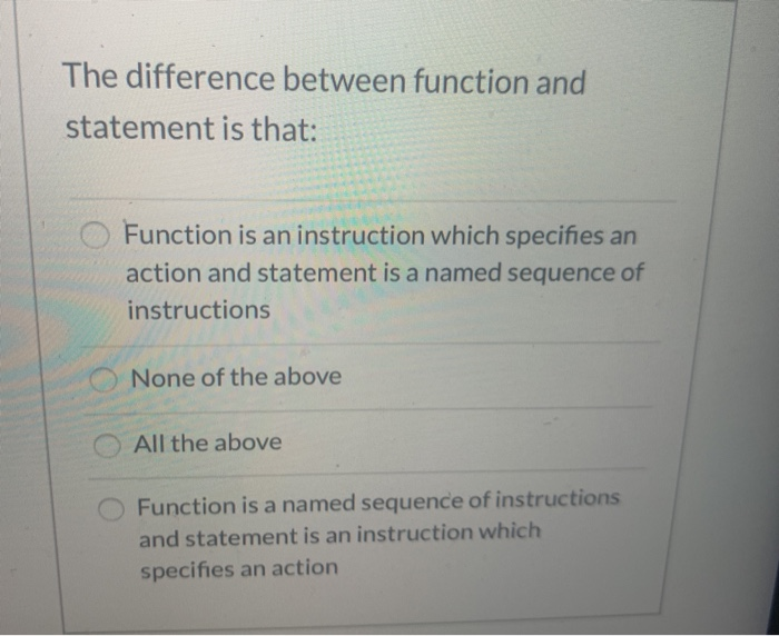 Solved The difference between function and statement is | Chegg.com