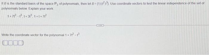 Solved B is the standard basis of the space P3 of | Chegg.com