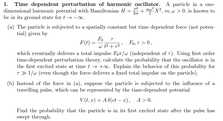 Solved Time dependent perturbation of harmonic oscillator. A | Chegg.com