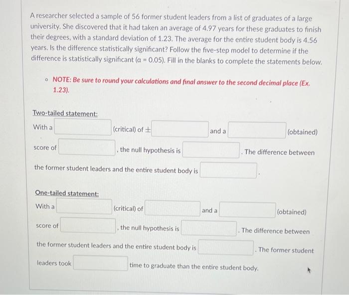 solved-a-researcher-selected-a-sample-of-56-former-student-chegg