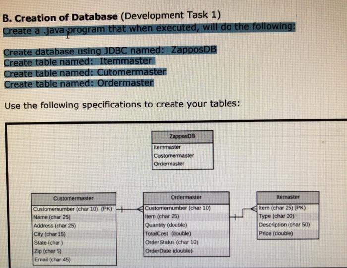 Solved B. Creation of Database (Development Task 1) Create a | Chegg.com