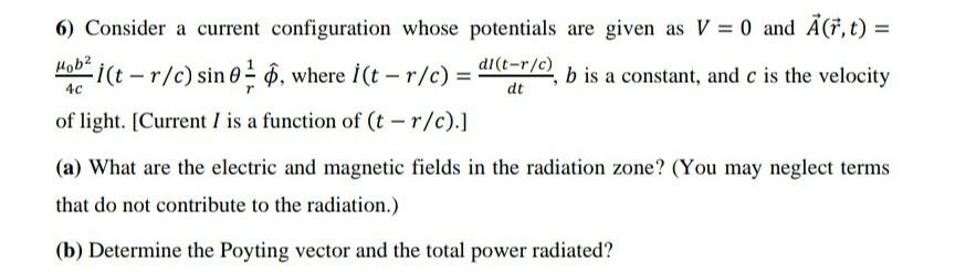 Solved 6 Consider A Current Configuration Whose Potentia Chegg Com