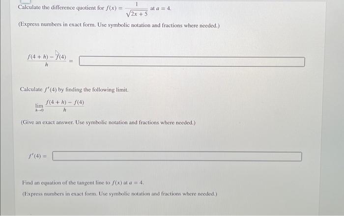 Solved 1 √2x + 5 (Express numbers in exact form. Use | Chegg.com