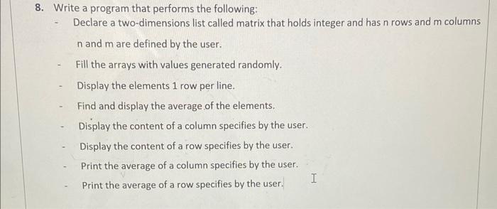 Solved 8. Write a program that performs the following: - | Chegg.com