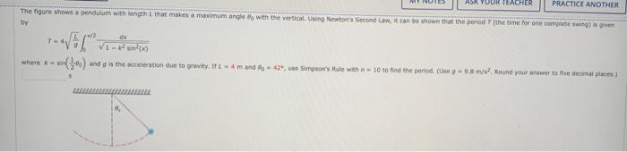 Solved PRACTICE ANOTHER The figure shows a pendulum with | Chegg.com