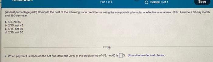 Solved Part 1 of 8 O Points: 0 of 1 Save (Annual percentage | Chegg.com