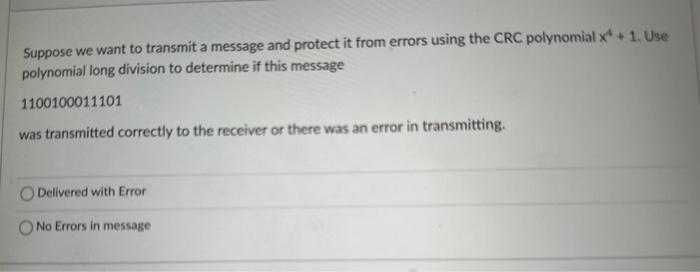 Solved Suppose we want to transmit a message and protect it | Chegg.com