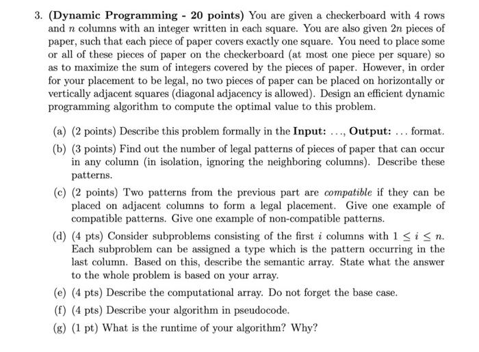 Solved 3. (Dynamic Programming - 20 points) You are given a | Chegg.com