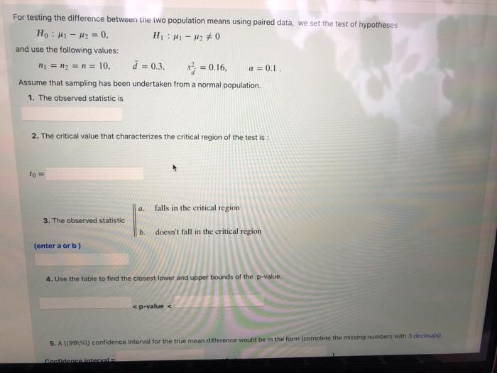 Solved For testing the difference between the two population | Chegg.com