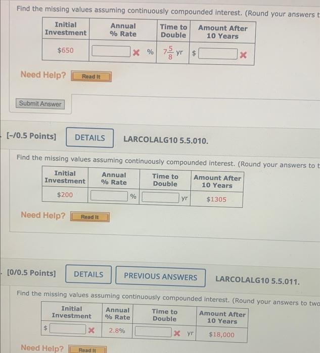 Solved Find the missing values assuming continuously | Chegg.com