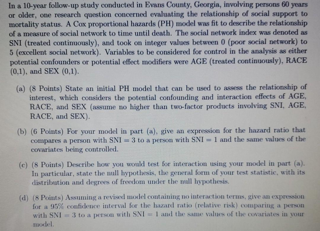 In a 10-year follow-up study conducted in Evans | Chegg.com