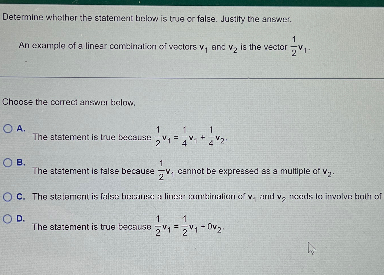 Solved Determine whether the statement below is true or | Chegg.com