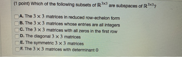 Solved 1 Point Which Of The Following Subsets Of P Are Chegg Com