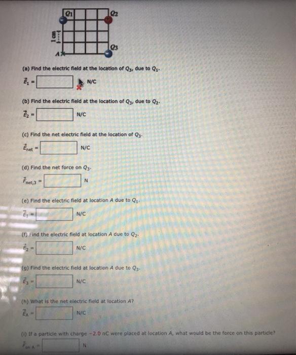 Solved Qi 02 1 Cm 03 A Find The Electric Field At The L Chegg Com