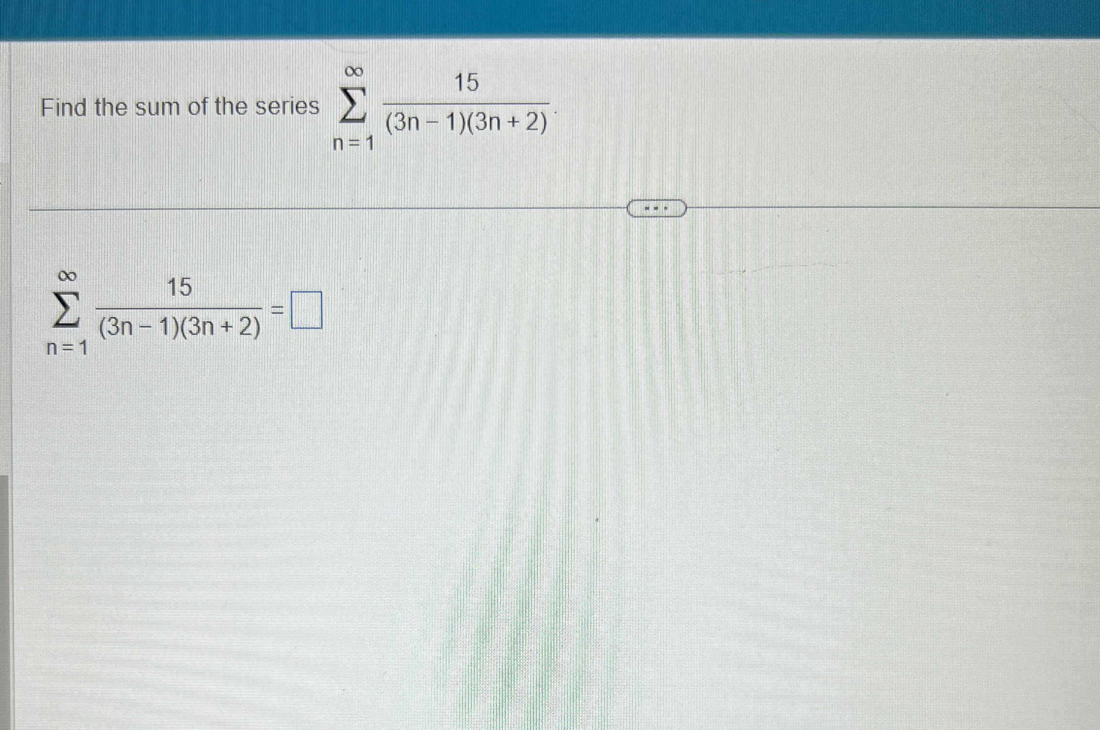 Solved Find the sum of the series | Chegg.com