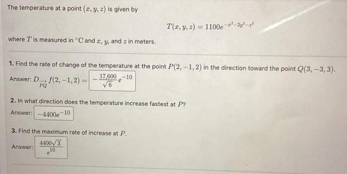 Solved The temperature at a point (x,y,z) is given by | Chegg.com