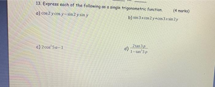 Solved 13. Express each of the following as a single | Chegg.com