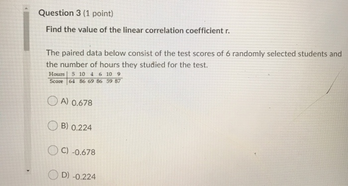 Solved Question 1 (1 point) Find the value of the linear | Chegg.com