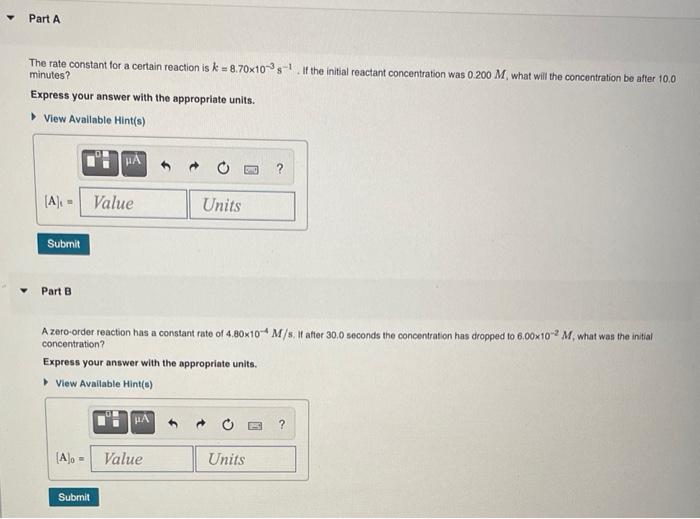 Solved Part A The rate constant for a certain reaction is k | Chegg.com