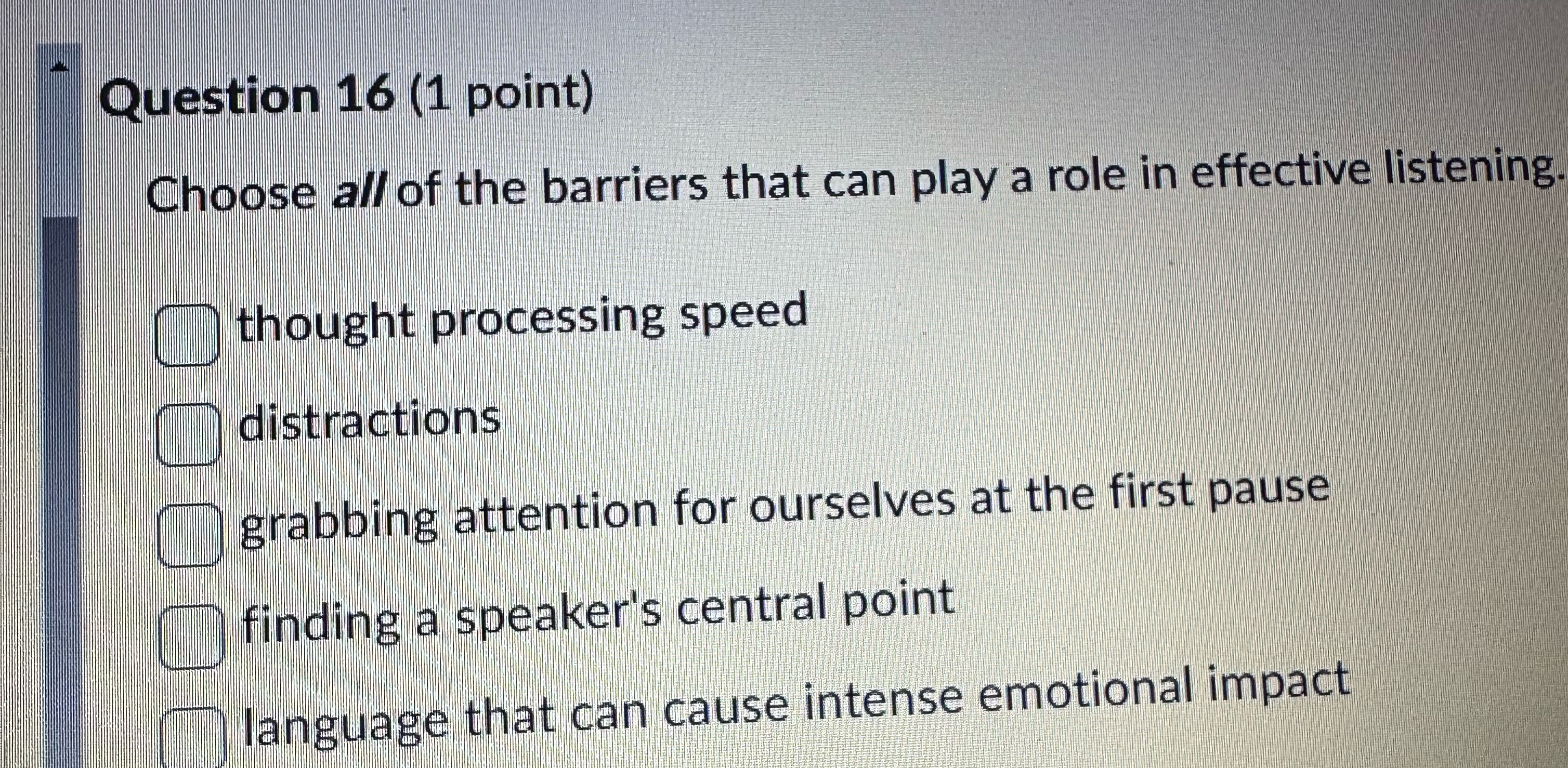 Solved Question 16 (1 ﻿point)Choose all of the barriers that | Chegg.com