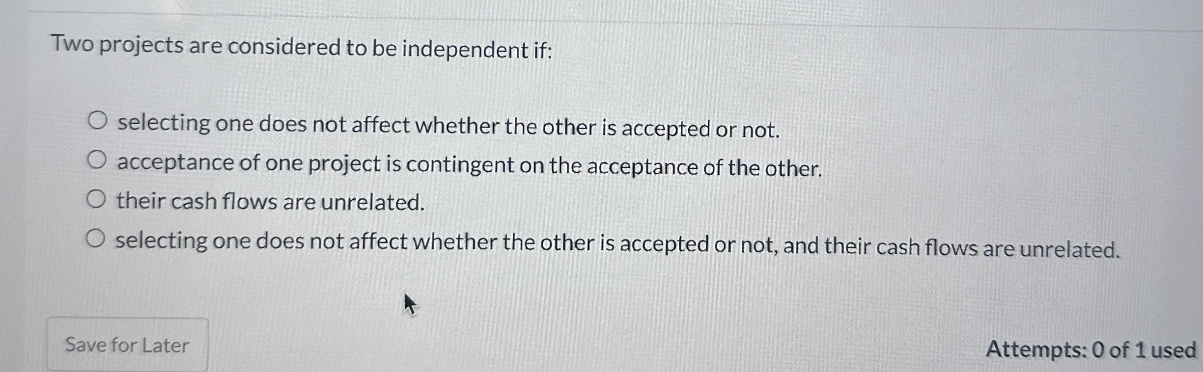 Solved Two projects are considered to be independent | Chegg.com