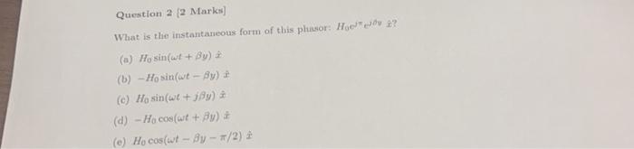 Solved What is the instantaneous form of this phasor: | Chegg.com
