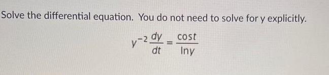 Solved Vºdy _ cost Solve the differential equation. You do | Chegg.com