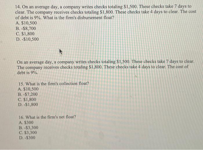 Solved 14. On an average day, a company writes checks | Chegg.com