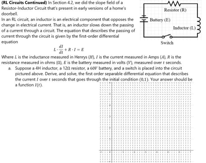 (RL Circuits Continued) In Section 4.2, we did the | Chegg.com