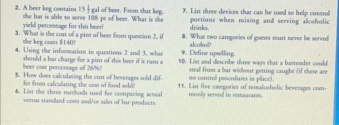 Solved 2. A beer keg contains 15 gal of beer. From that keg, | Chegg.com