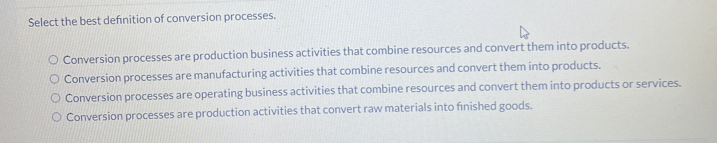 Solved Select the best definition of conversion | Chegg.com