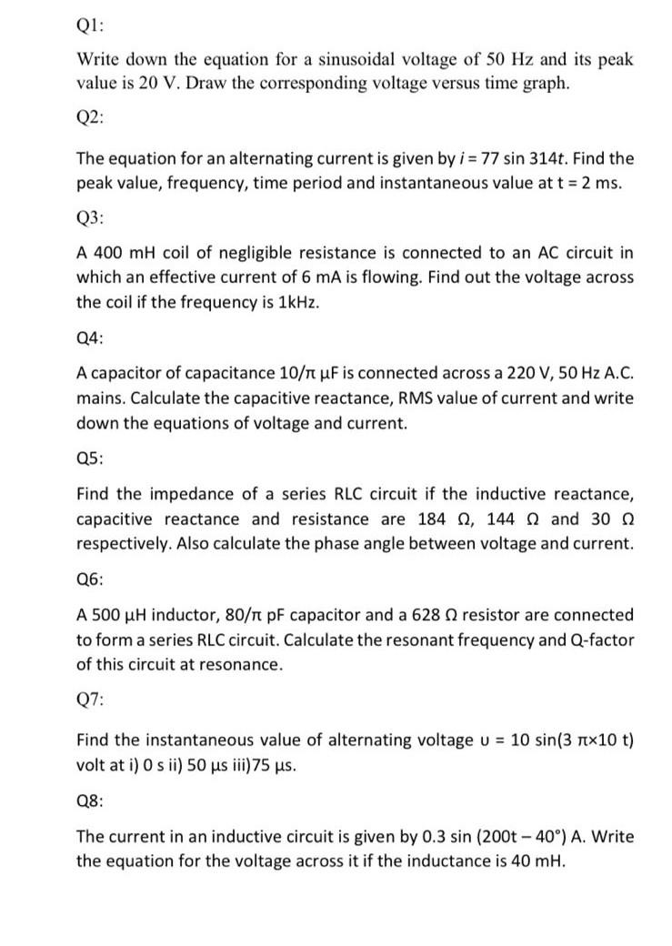 Solved Q1: Write down the equation for a sinusoidal voltage | Chegg.com