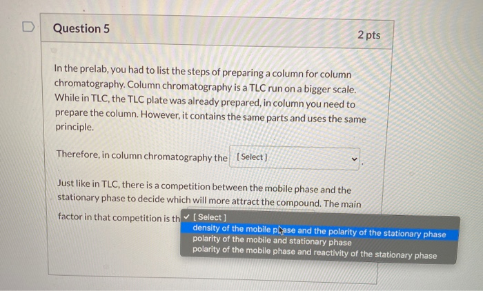 Solved Question 5 2 pts In the prelab, you had to list the | Chegg.com