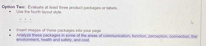 Solved Option Two: Evaluate at least three product packages | Chegg.com