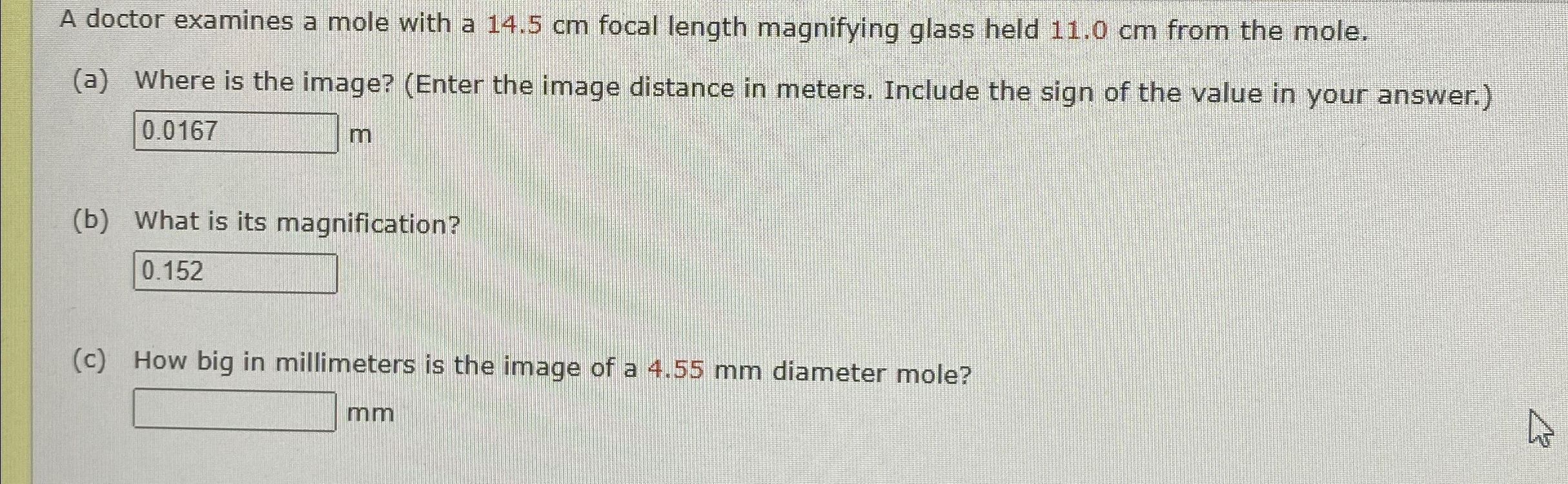 Solved A doctor examines a mole with a 14.5cm ﻿focal length | Chegg.com