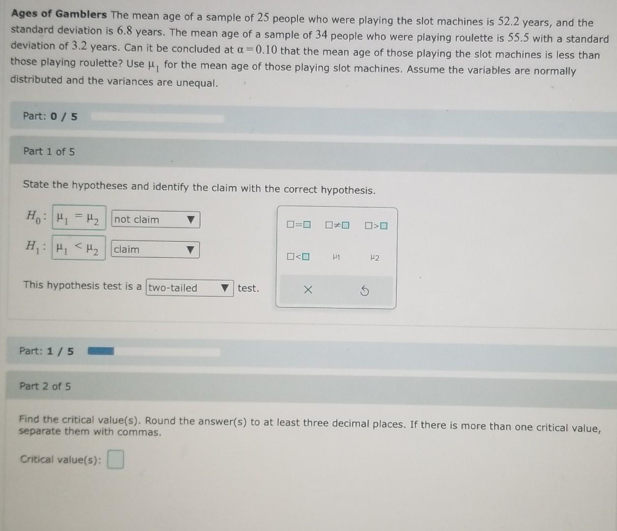 Solved Ages Of Gamblers The Mean Age Of A Sample Of 25 | Chegg.com