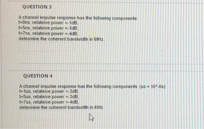 Solved A channel impulse response has the following | Chegg.com