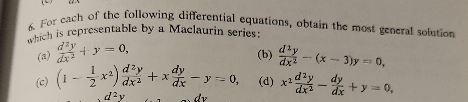 Solved 6. For each of the following differential equations, | Chegg.com