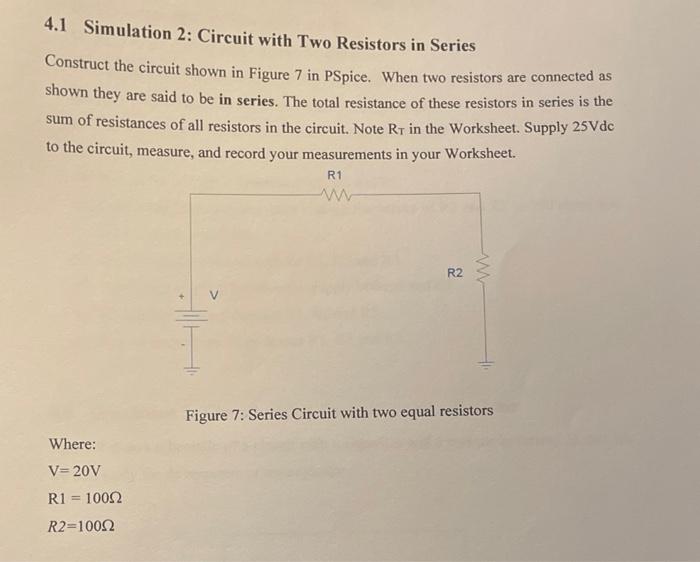 Solved 4.1 Simulation 2: Circuit with Two Resistors in | Chegg.com
