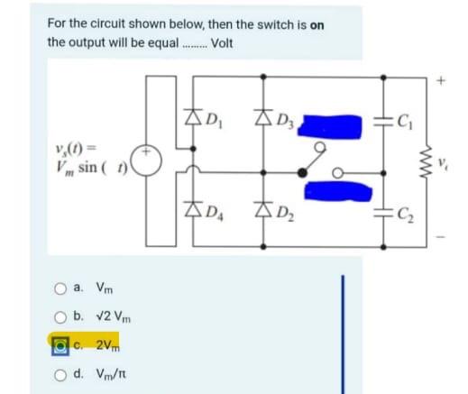 Solved For the circuit shown below, then the switch is on | Chegg.com