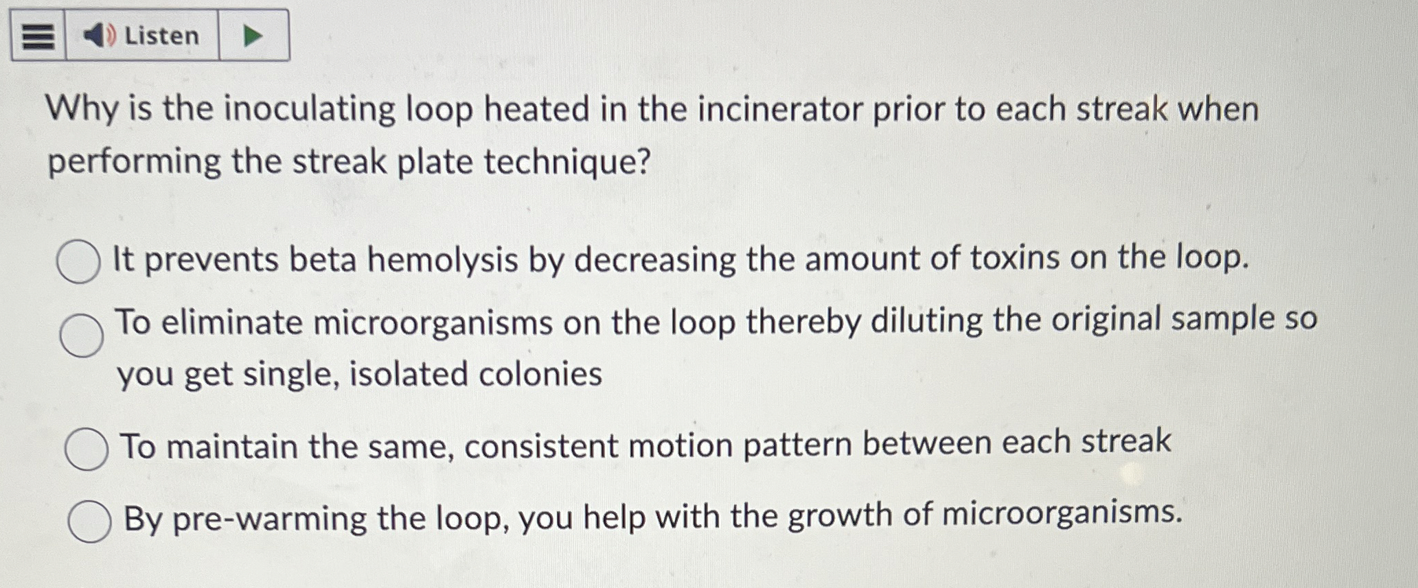 Solved Why is the inoculating loop heated in the incinerator | Chegg.com