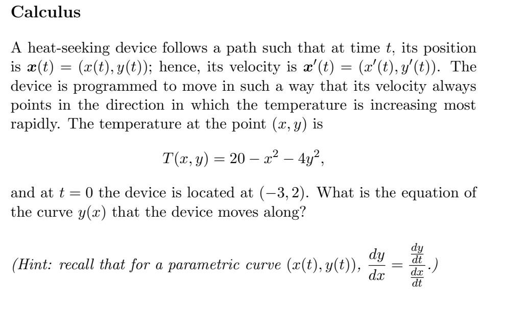Solved A heatseeking device follows a path such that at