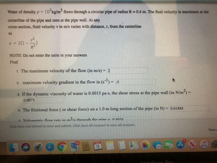 Solved Water Of Density P 10 Kg M2 Flows Through A Chegg Com