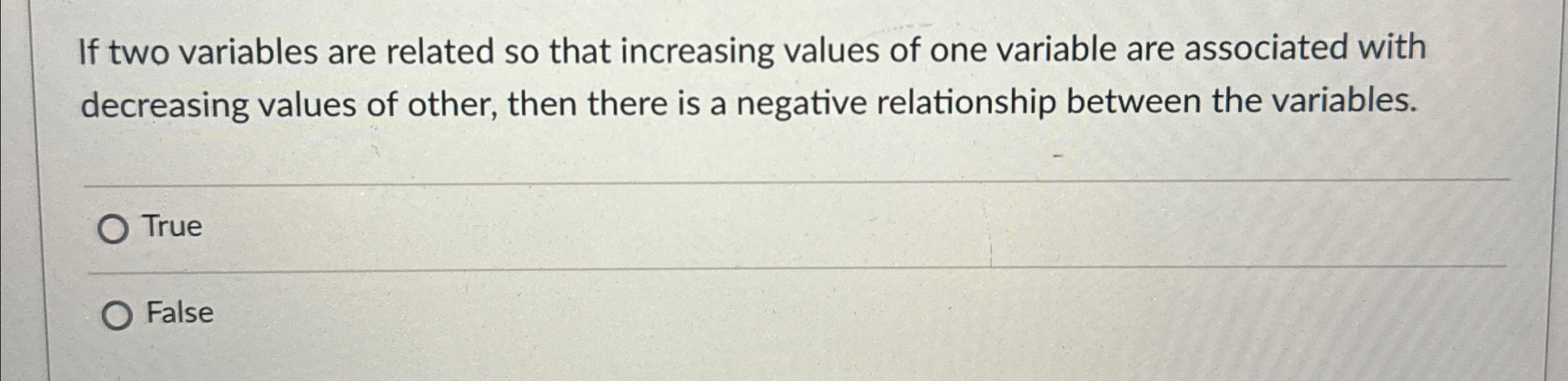 Solved If two variables are related so that increasing | Chegg.com