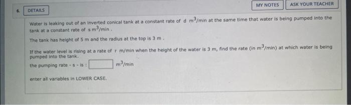 Solved Water Is Leaking Out Of An Inverted Conical Tank At A Chegg Com