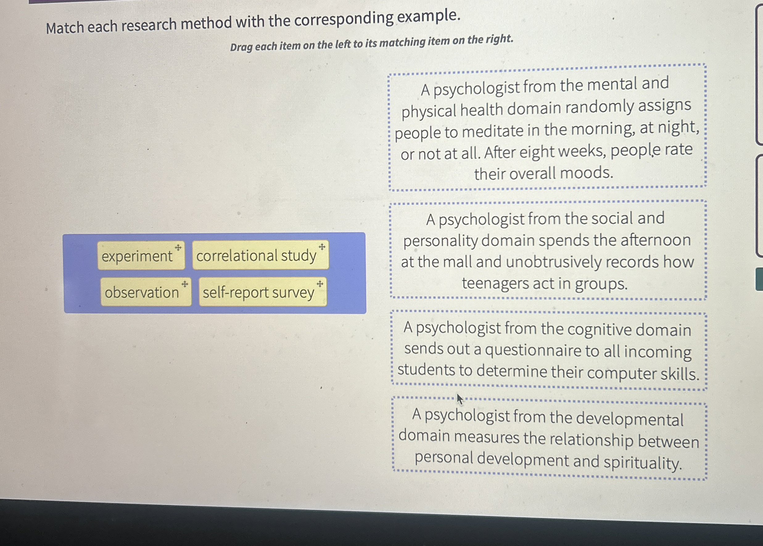 Solved Match each research method with the corresponding | Chegg.com